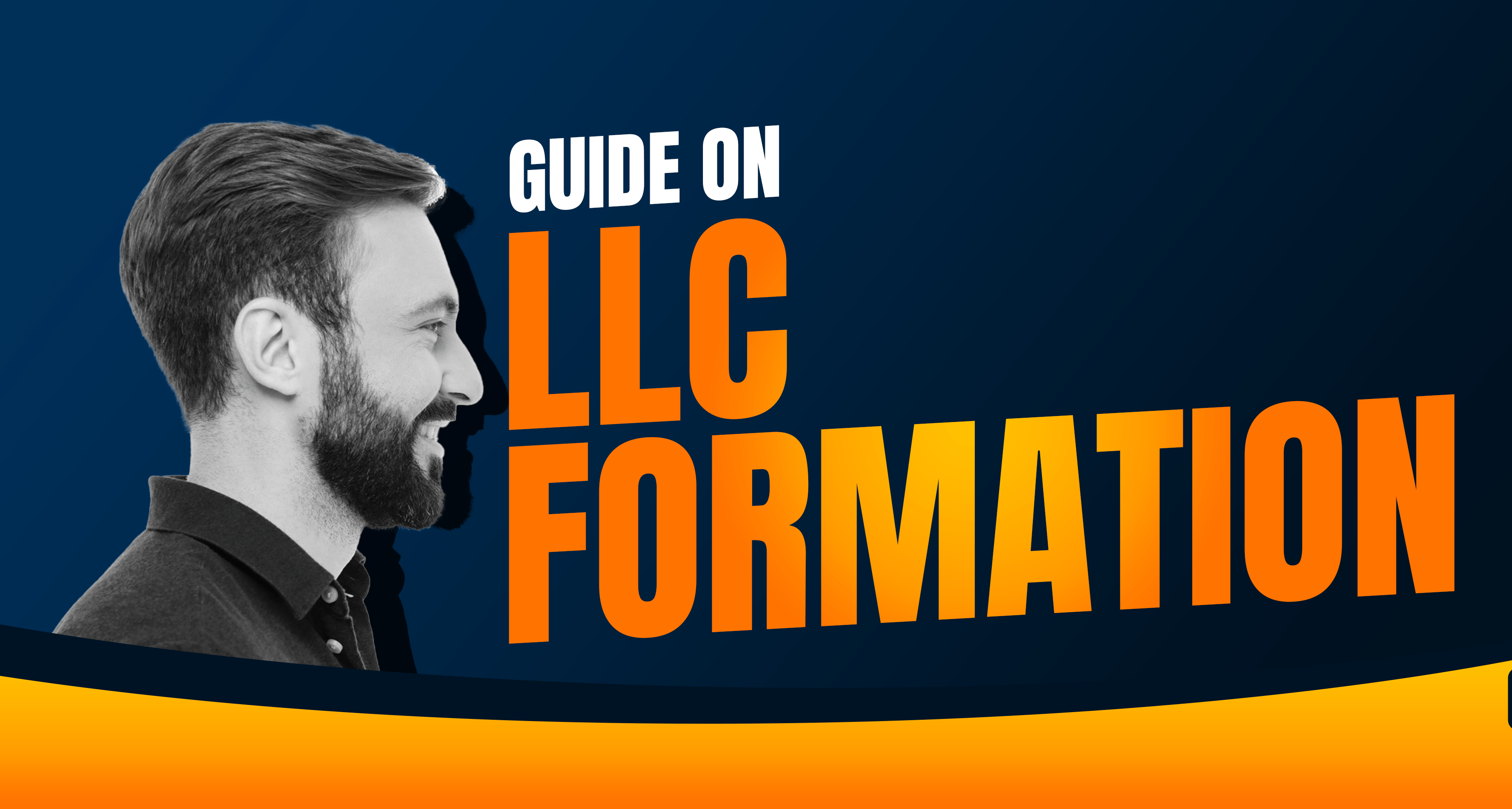 LLC Formation Guide 2024 & Beyond