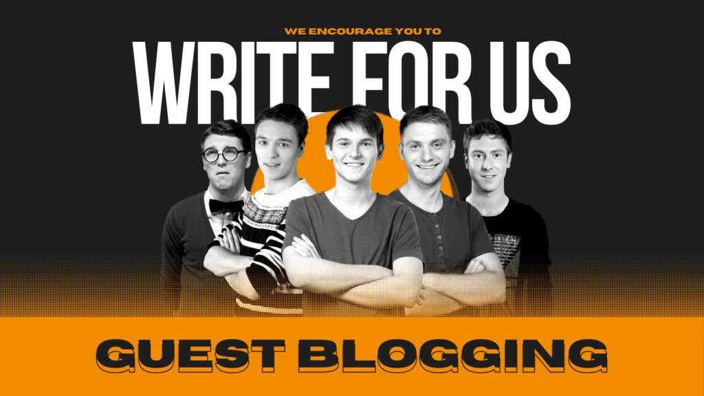 Write For Us Guest Blogging Website For Startups